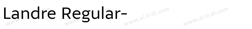 Landre Regular字体转换